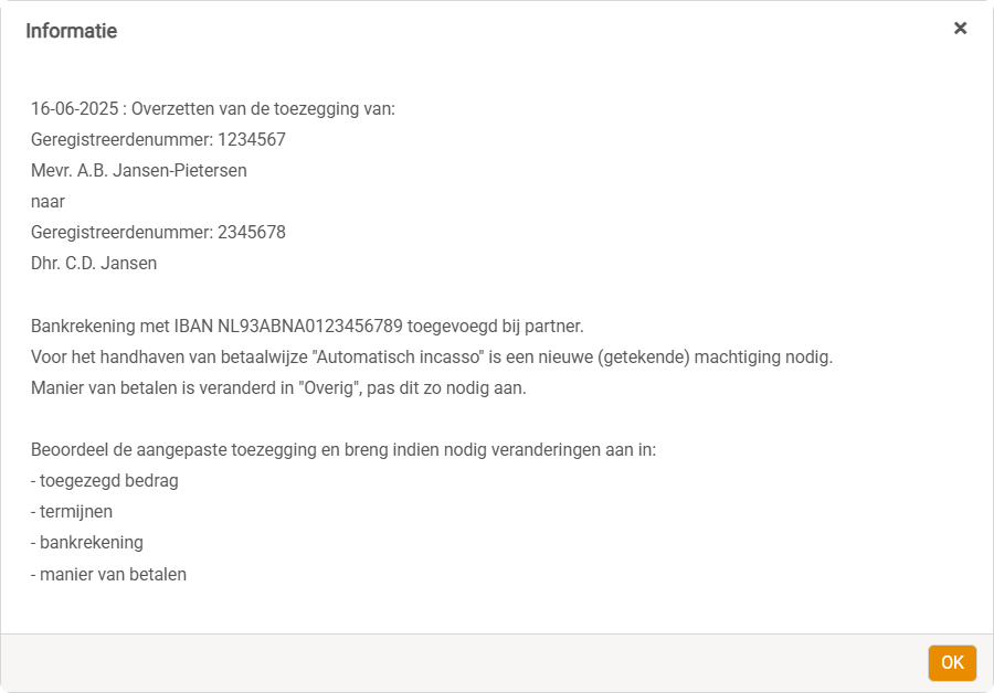 Overzetten (toezegging) naar partner - Verslag